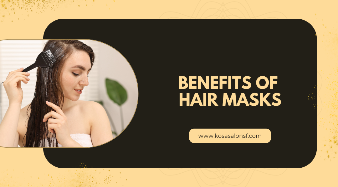 Benefits of Hair Masks