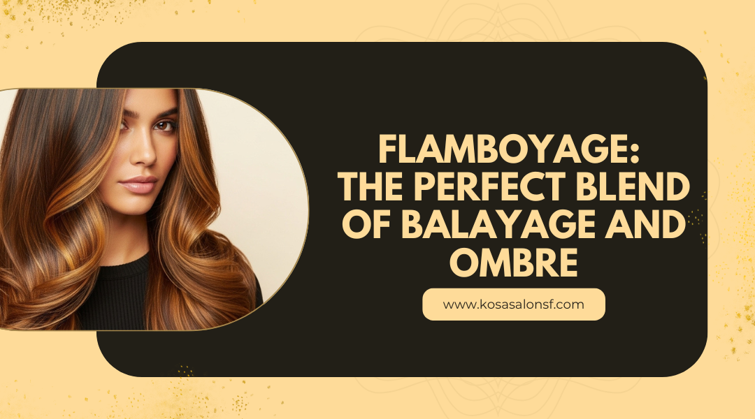 Flamboyage Hair